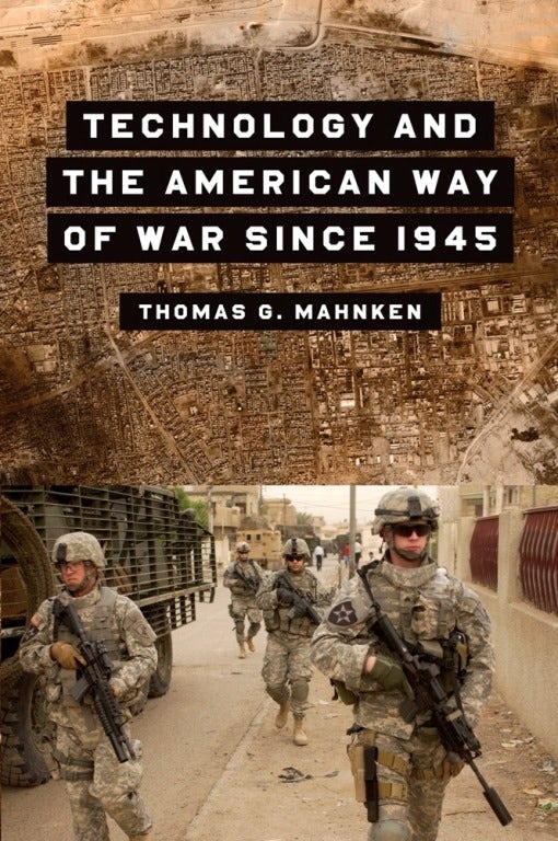 Book cover image for Technology and the American Way of War Since 1945 ISBN: 9780231123365