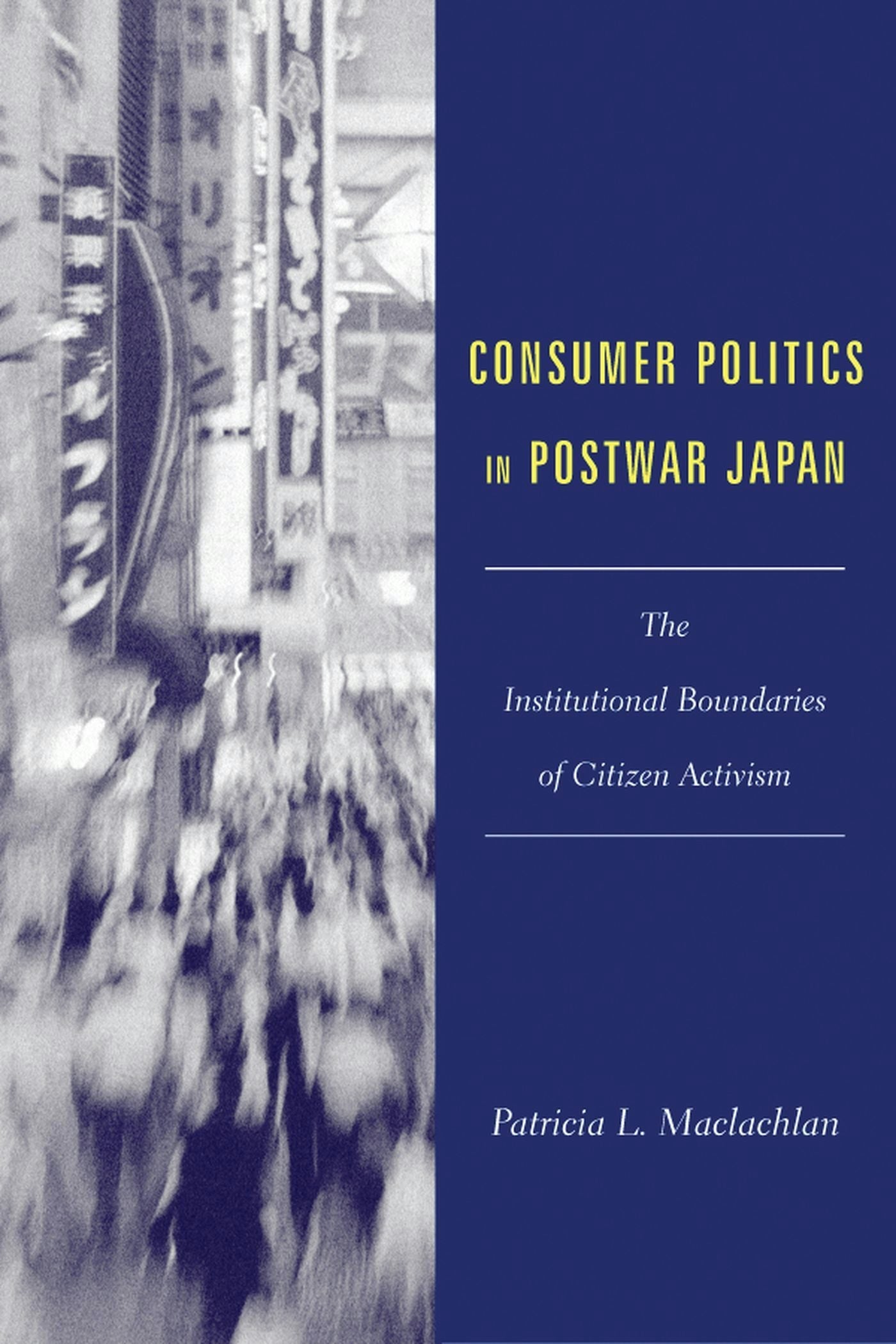 Book cover image for Consumer Politics in Postwar Japan ISBN: 9780231123471