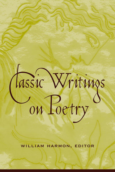 Cover image for Classic Writings on Poetry, isbn: 9780231123716