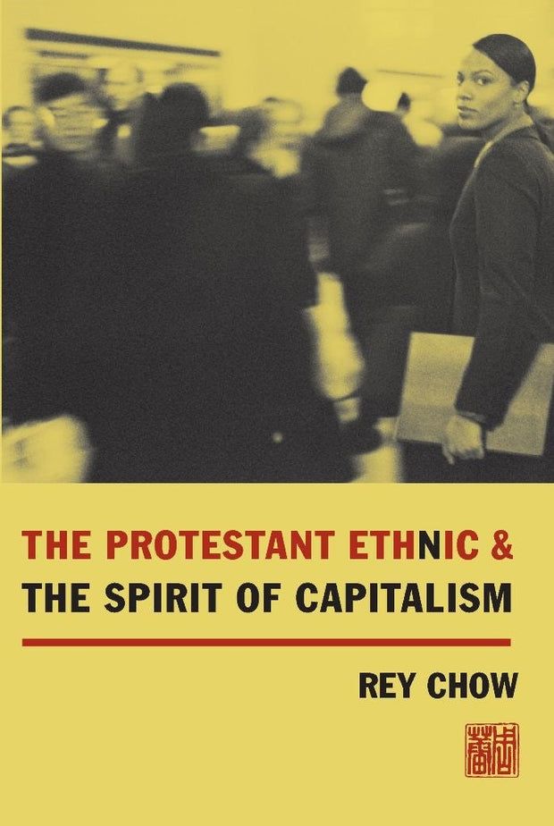 Cover image for The Protestant Ethnic and the Spirit of Capitalism, isbn: 9780231124218