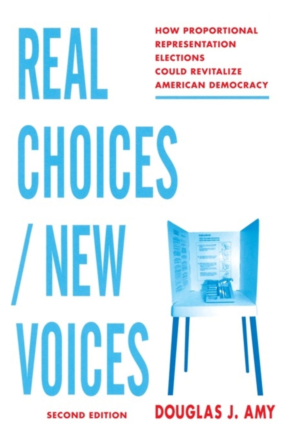Cover image for Real Choices / New Voices ISBN 9780231125482