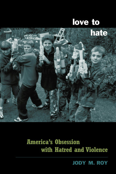 Cover image for Love to Hate, isbn: 9780231125697