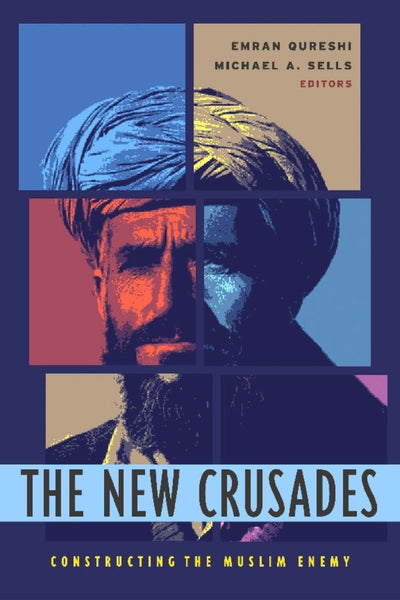 Cover image for The New Crusades, isbn: 9780231126670