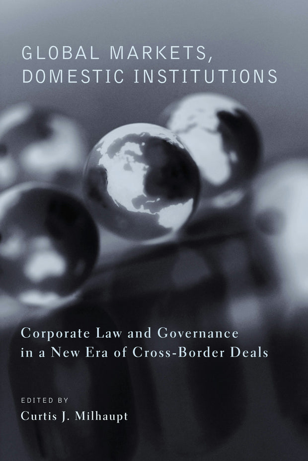 Cover image for Global Markets, Domestic Institutions, isbn: 9780231127134