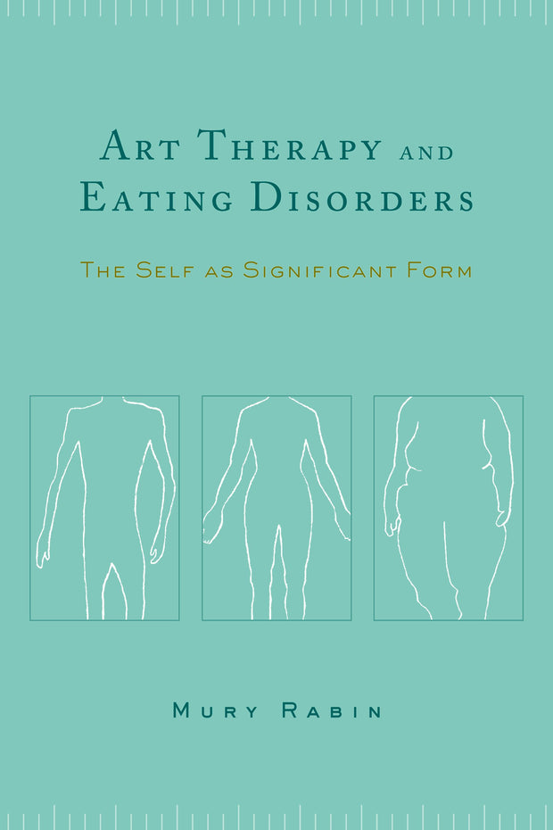 Cover image for Art Therapy and Eating Disorders, isbn: 9780231127691