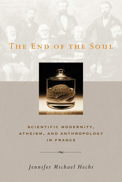 Cover image for The End of the Soul, isbn: 9780231128476