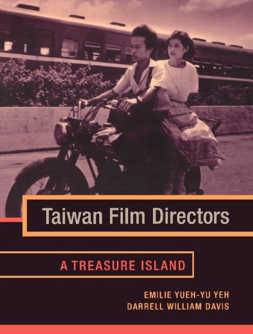 Book cover image for Taiwan Film Directors ISBN: 9780231128995