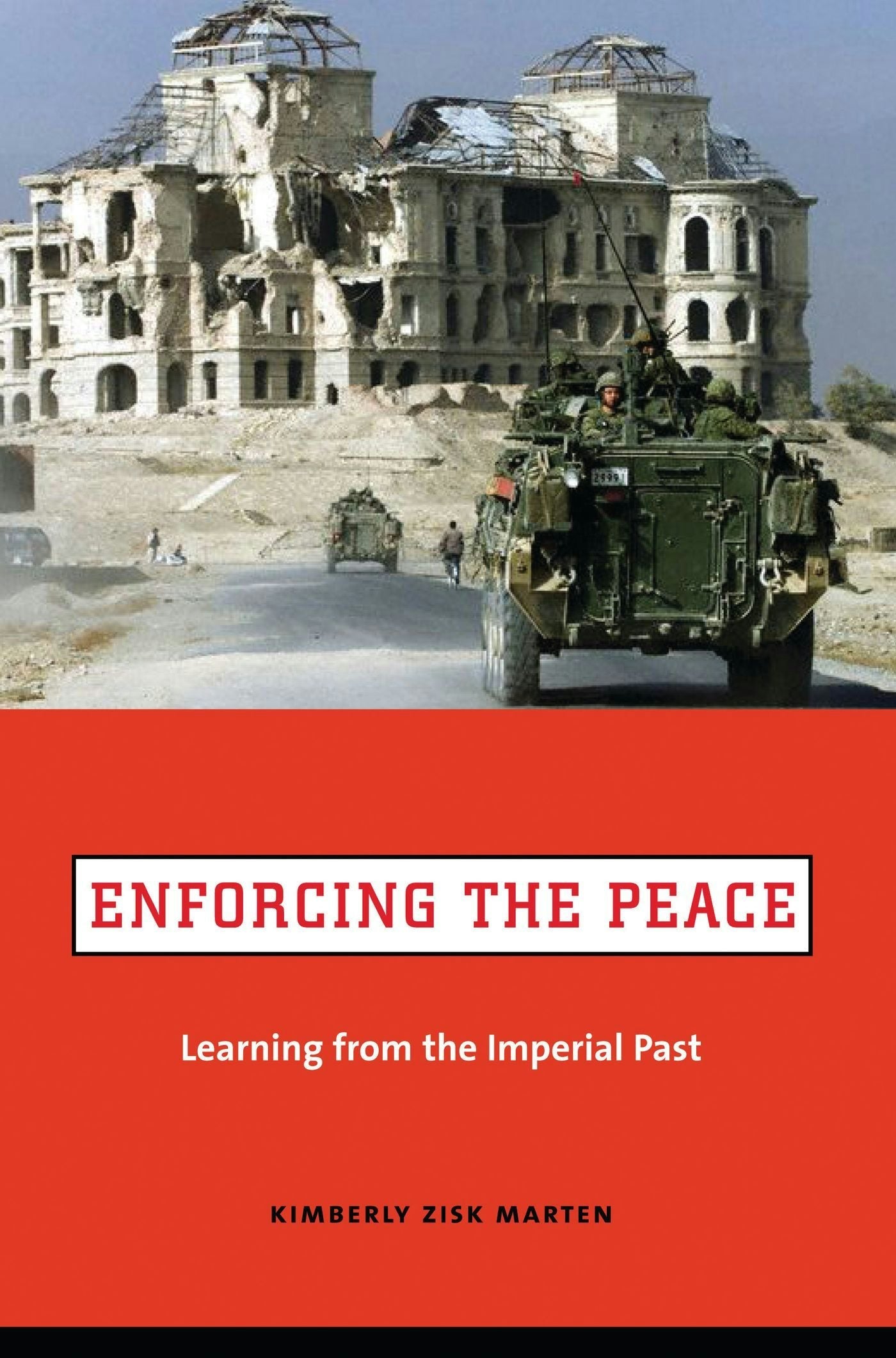 Book cover image for Enforcing the Peace ISBN: 9780231129121
