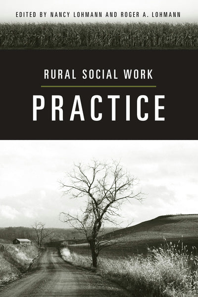 Cover image for Rural Social Work Practice, isbn: 9780231129336