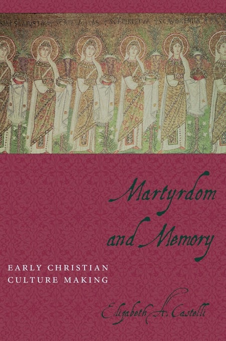 Book cover image for Martyrdom and Memory ISBN: 9780231129862