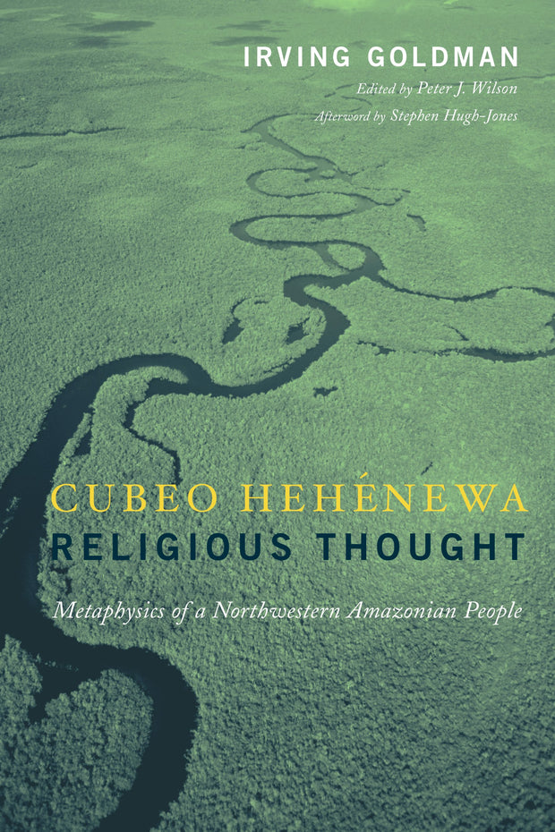 Cover image for Cubeo Hehénewa Religious Thought, isbn: 9780231130219