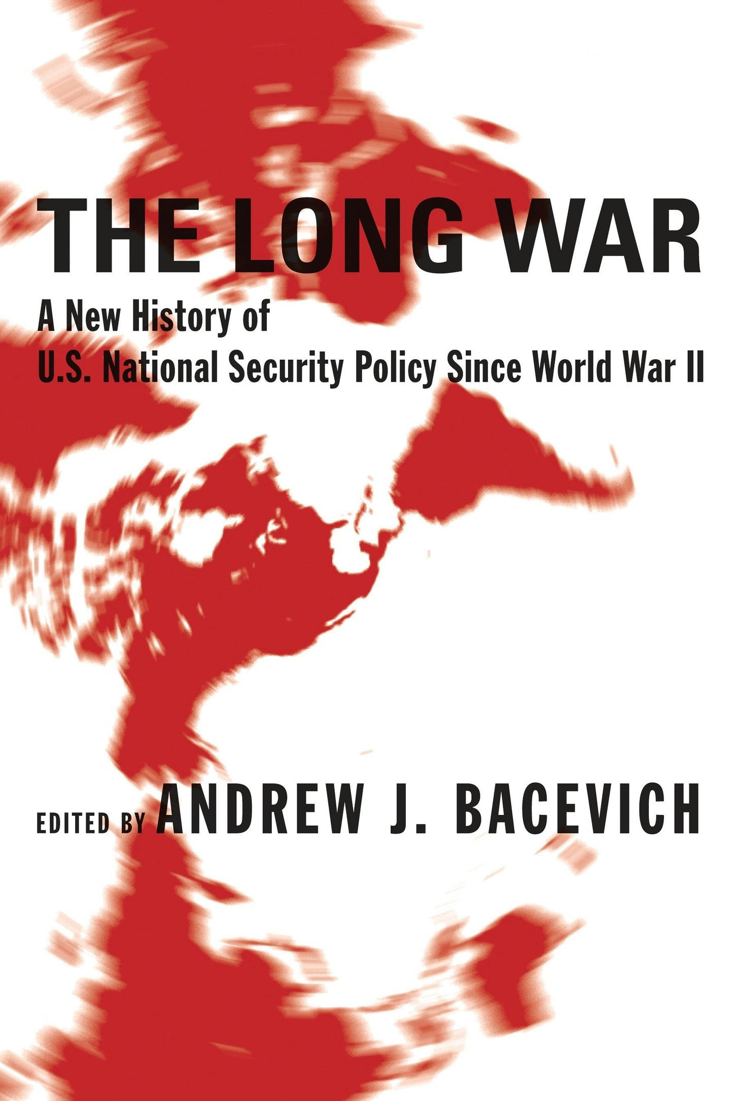 Book cover image for The Long War ISBN: 9780231131599