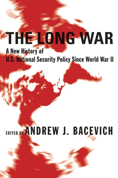 Cover image for The Long War, isbn: 9780231131599