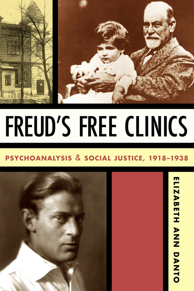 Cover image for Freud's Free Clinics, isbn: 9780231131803