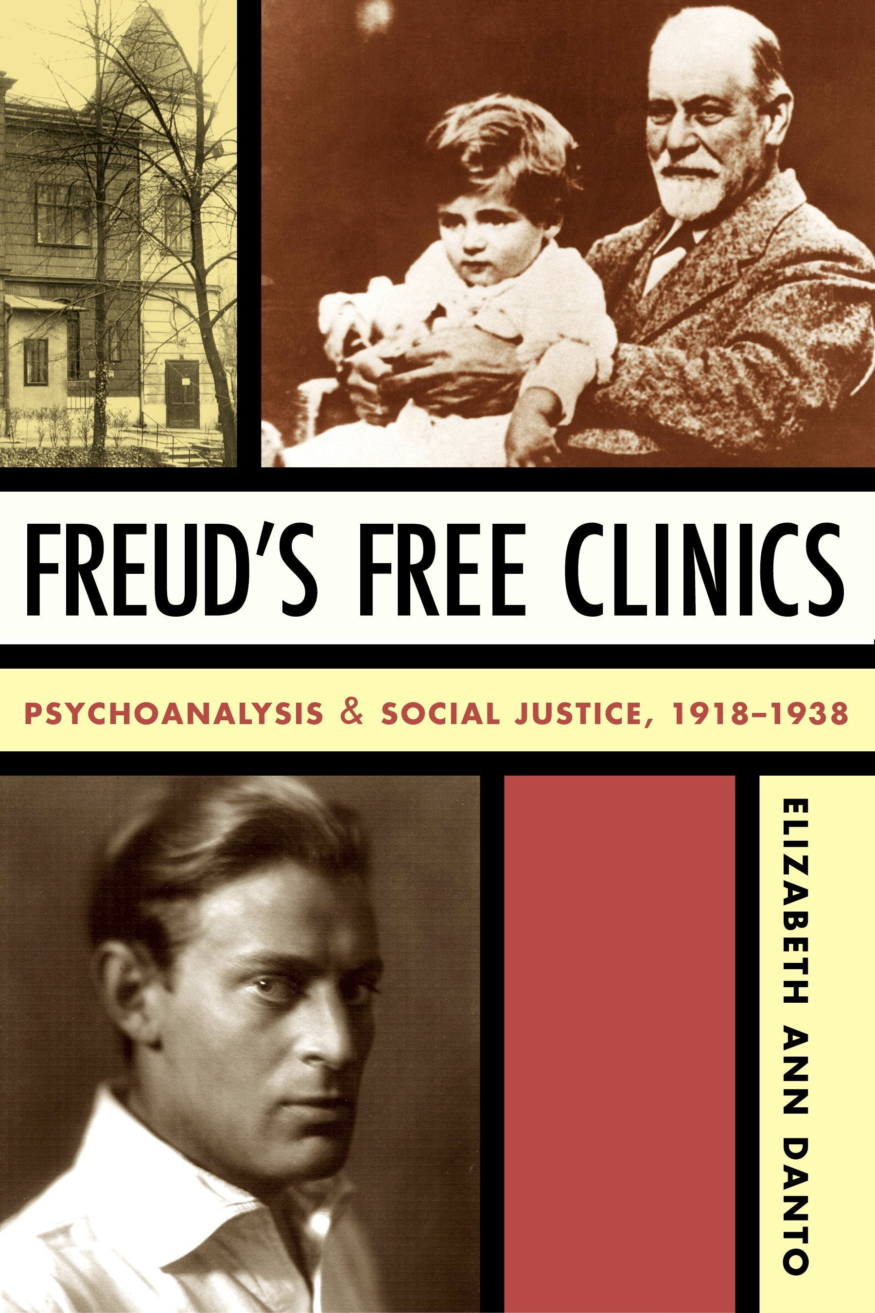 Book cover image for Freud's Free Clinics ISBN: 9780231131810