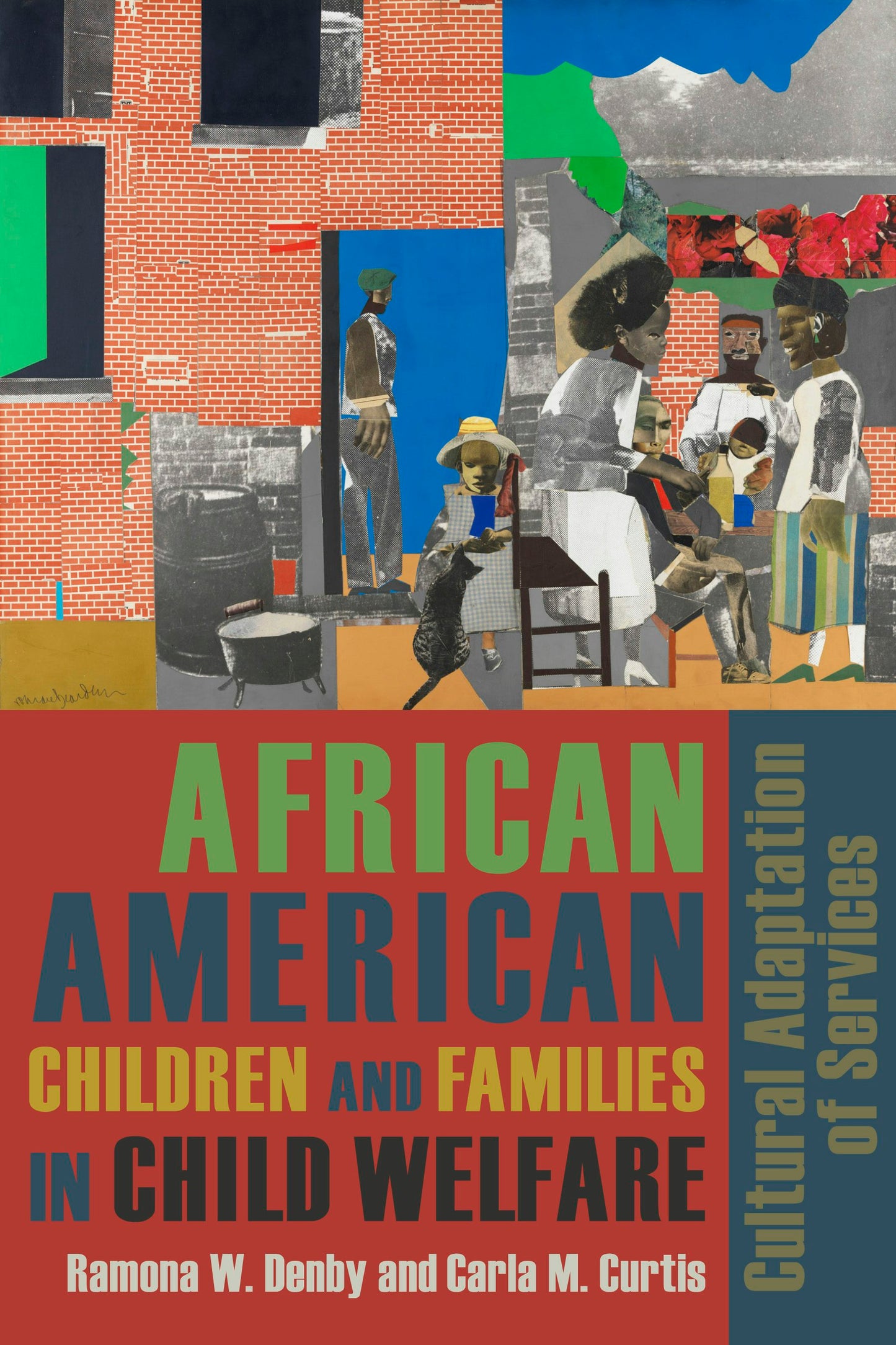 Book cover image for African American Children and Families in Child Welfare ISBN: 9780231131841