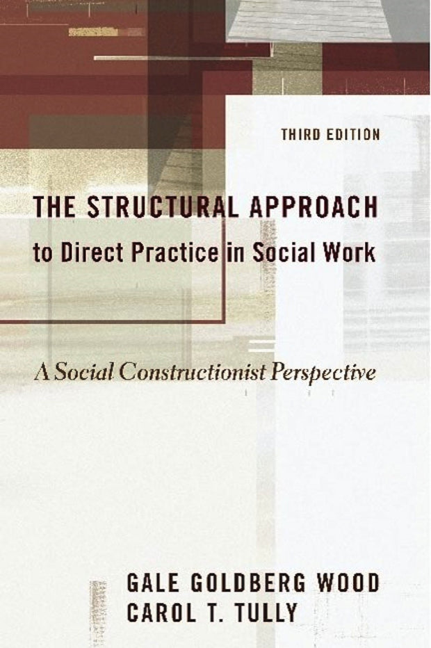 Cover image for The Structural Approach to Direct Practice in Social Work, isbn: 9780231132848