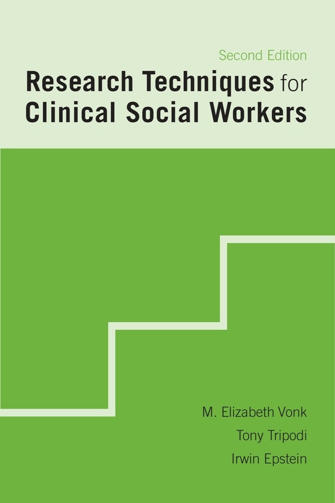 Cover image for Research Techniques for Clinical Social Workers, isbn: 9780231133883