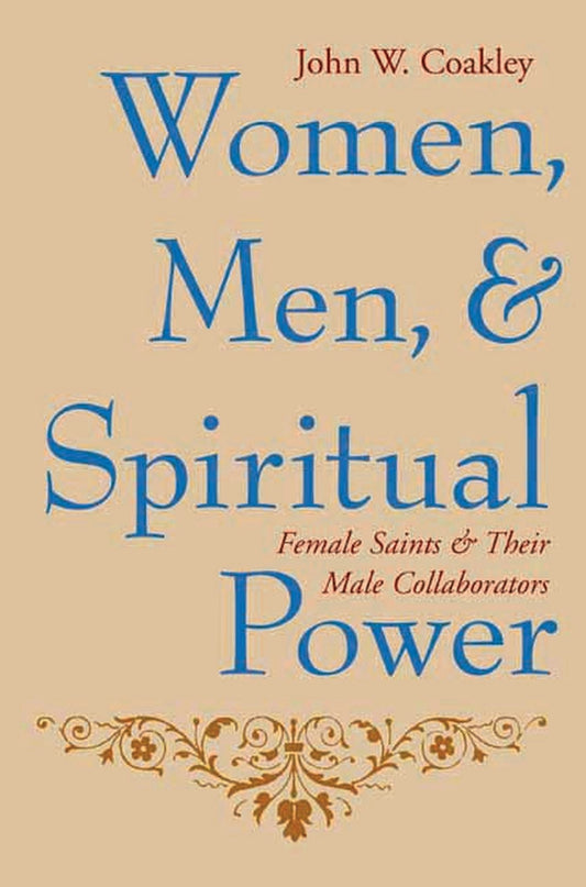Women, Men, and Spiritual Power