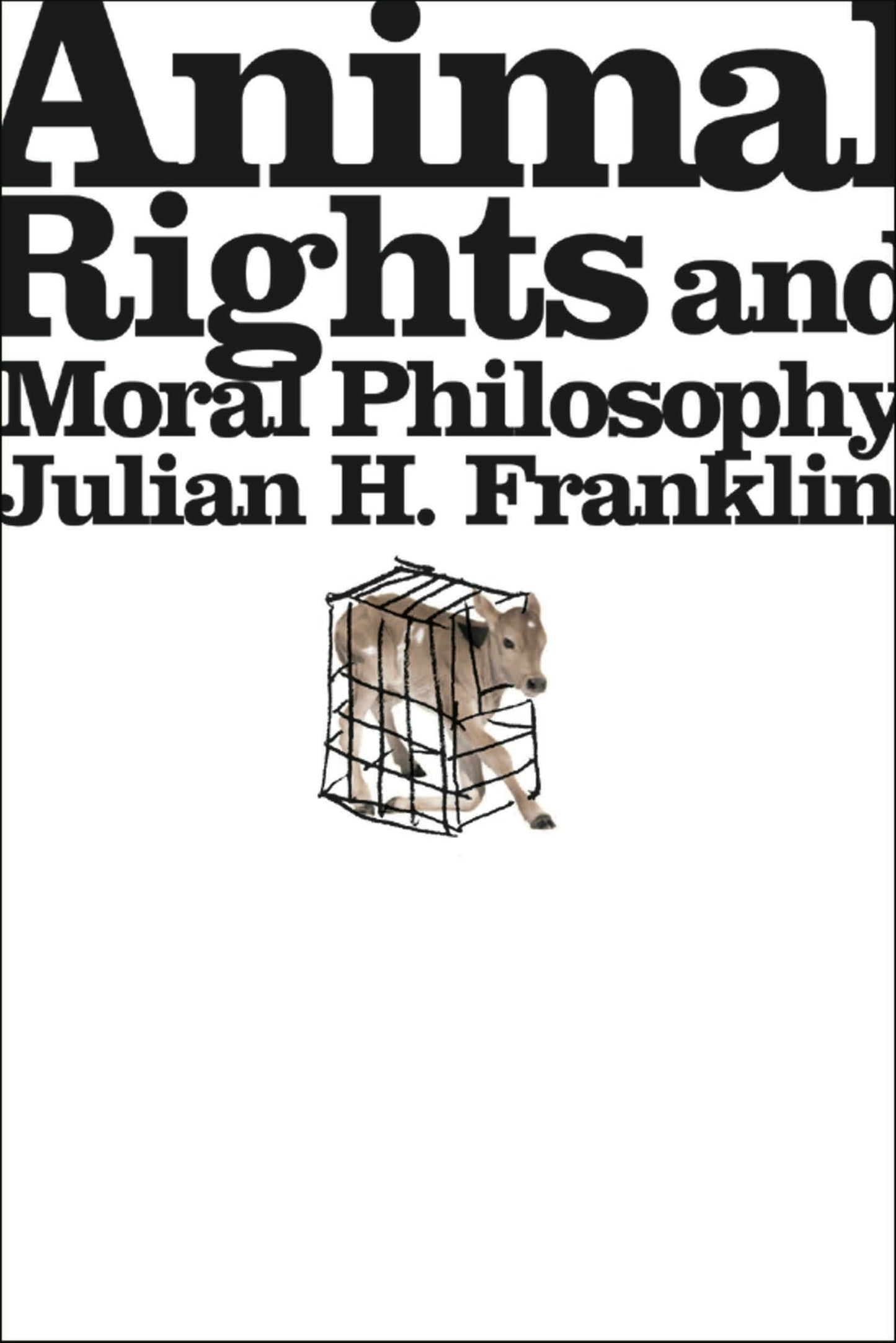 Book cover image for Animal Rights and Moral Philosophy ISBN: 9780231134231