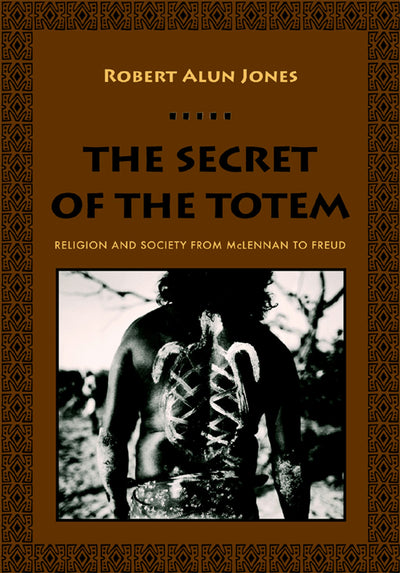 Cover image for The Secret of the Totem, isbn: 9780231134385