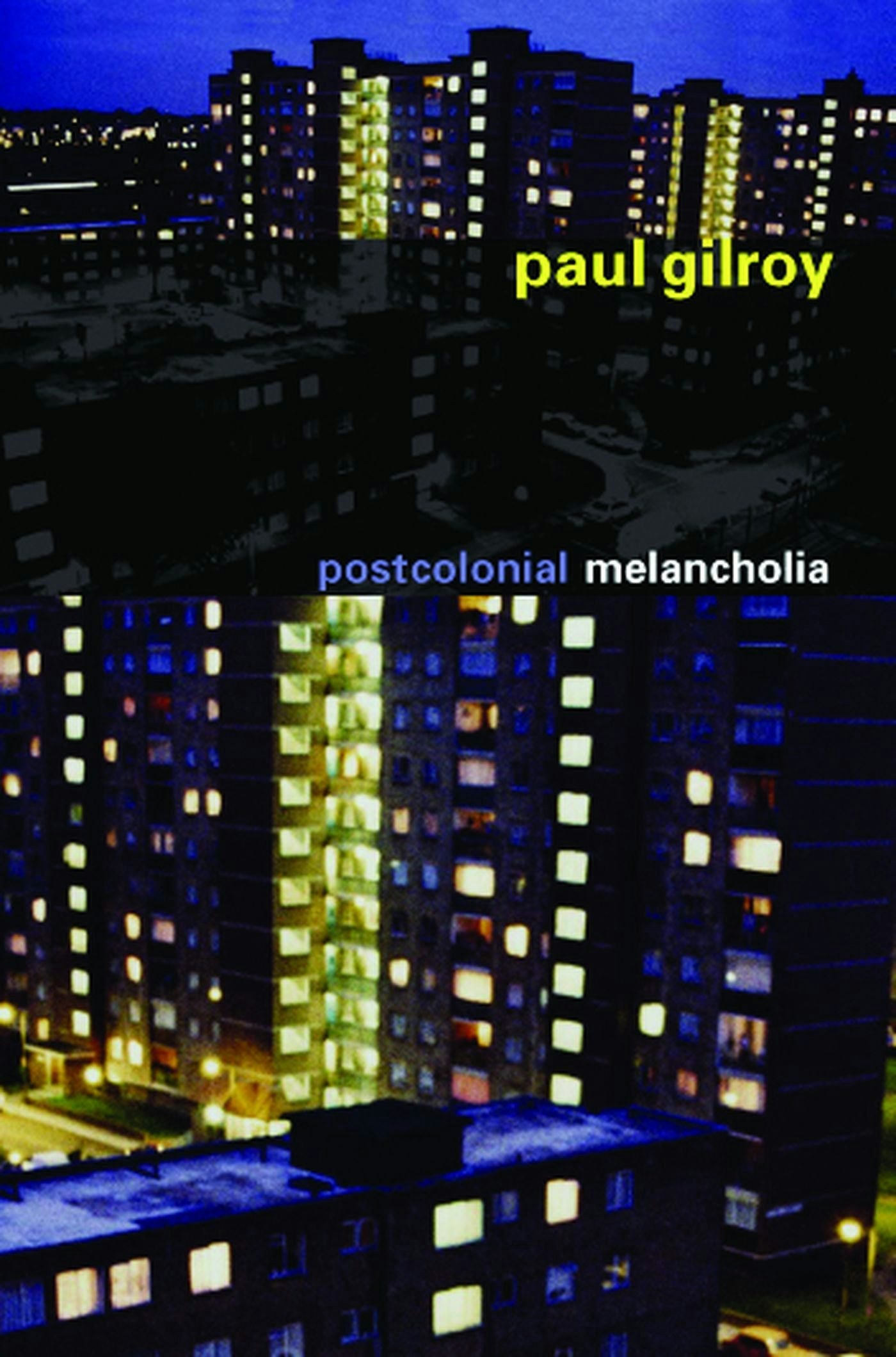 Book cover image for Postcolonial Melancholia ISBN: 9780231134545