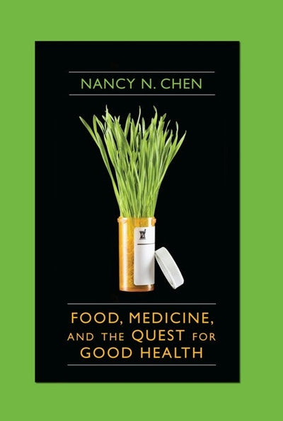 Cover image for Food, Medicine, and the Quest for Good Health, isbn: 9780231134842