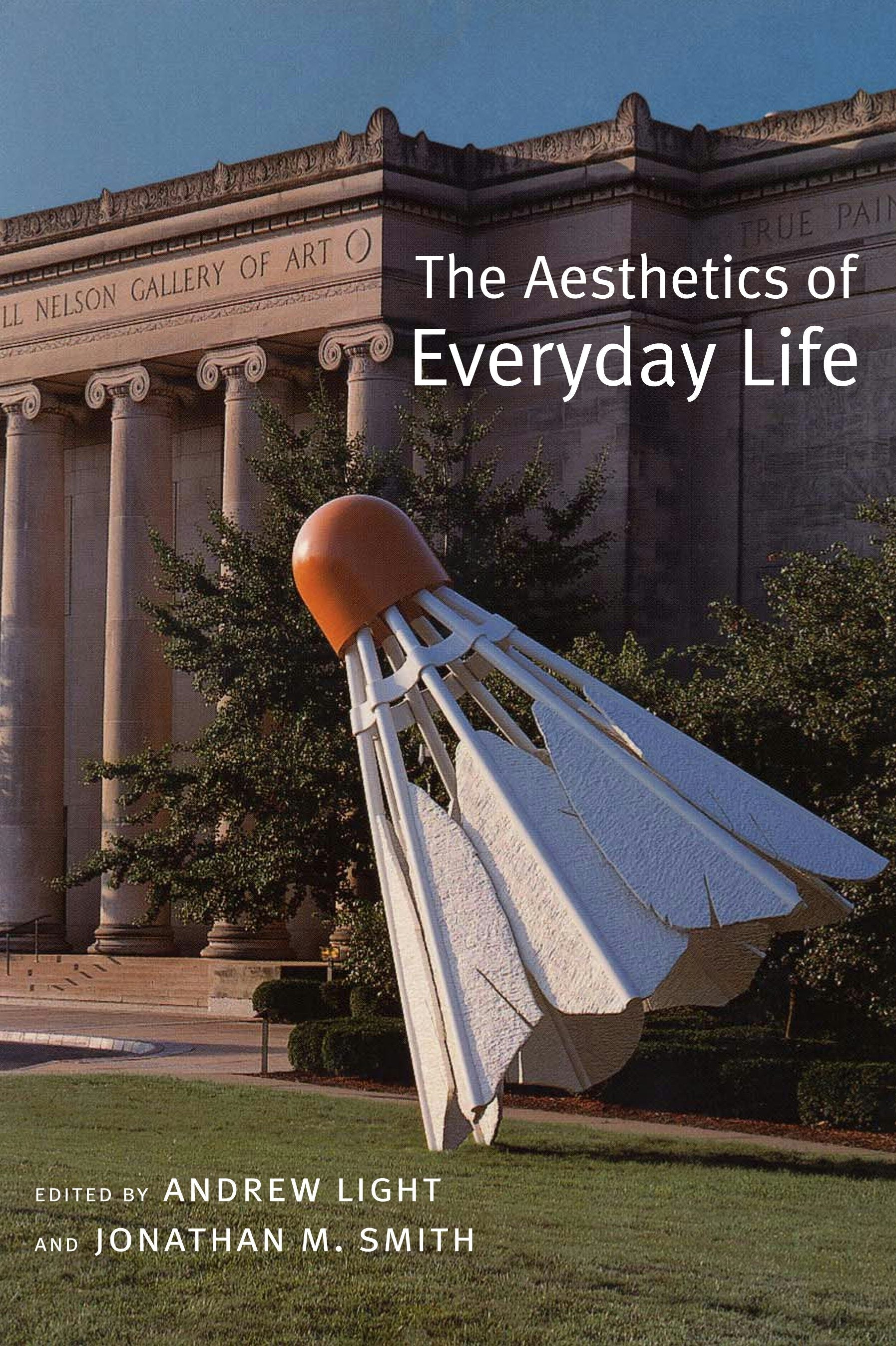 Book cover image for The Aesthetics of Everyday Life ISBN: 9780231135023