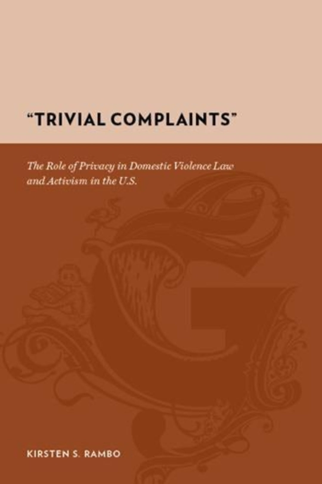 Cover image for "Trivial Complaints" ISBN 9780231135573