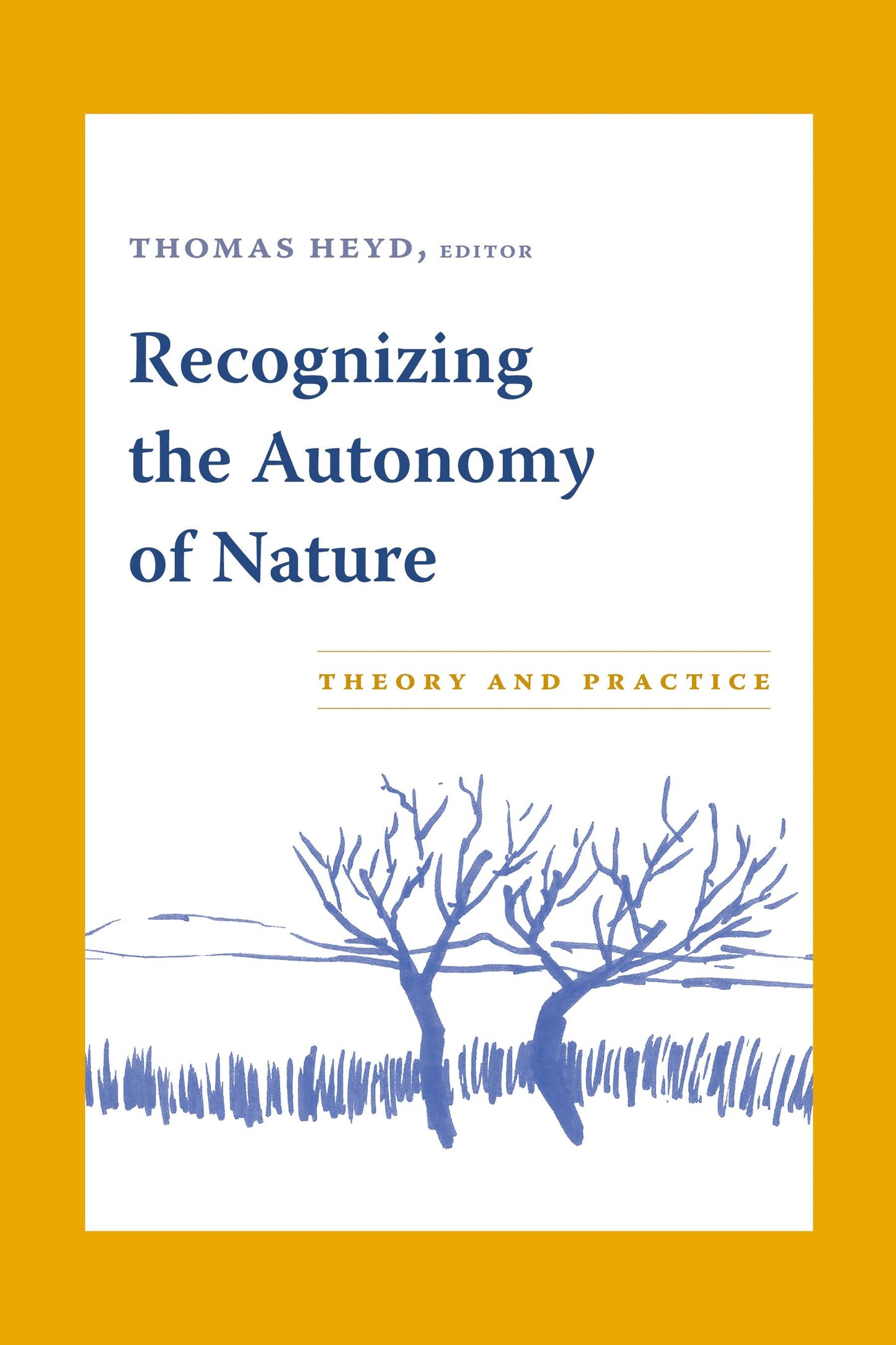 Book cover image for Recognizing the Autonomy of Nature ISBN: 9780231136068