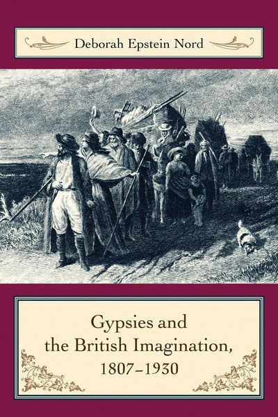 Cover image for Gypsies and the British Imagination, 1807-1930, isbn: 9780231137058