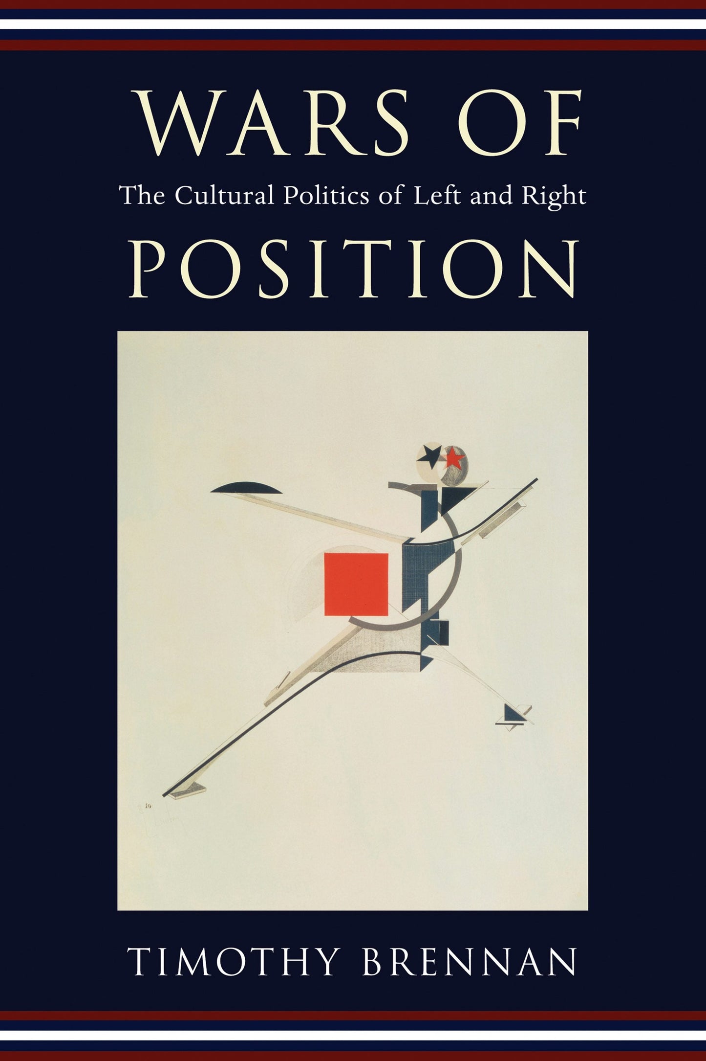 Book cover image for Wars of Position ISBN: 9780231137300