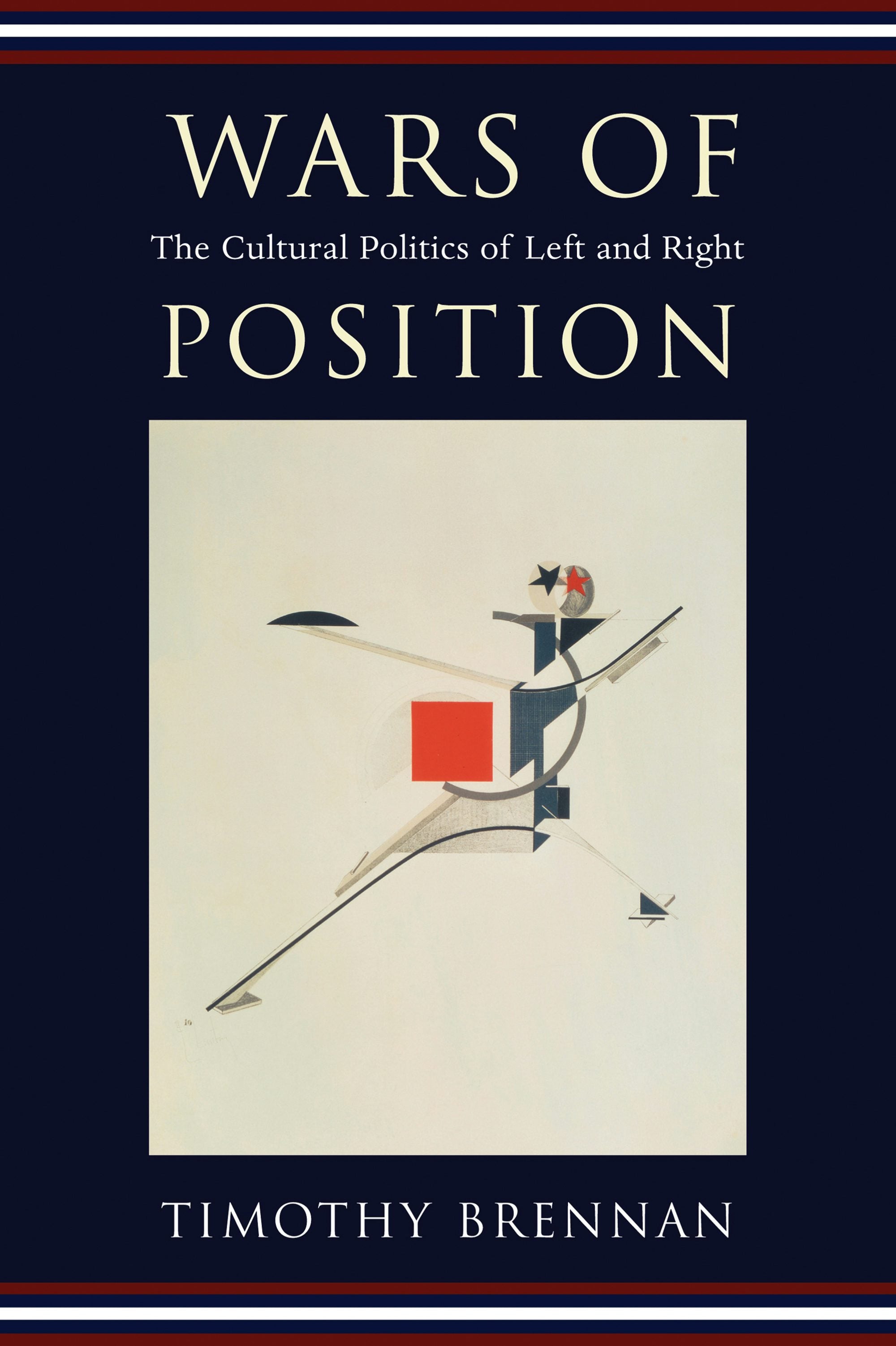 Book cover image for Wars of Position ISBN: 9780231137300
