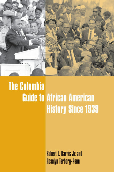 Cover image for The Columbia Guide to African American History Since 1939, isbn: 9780231138116