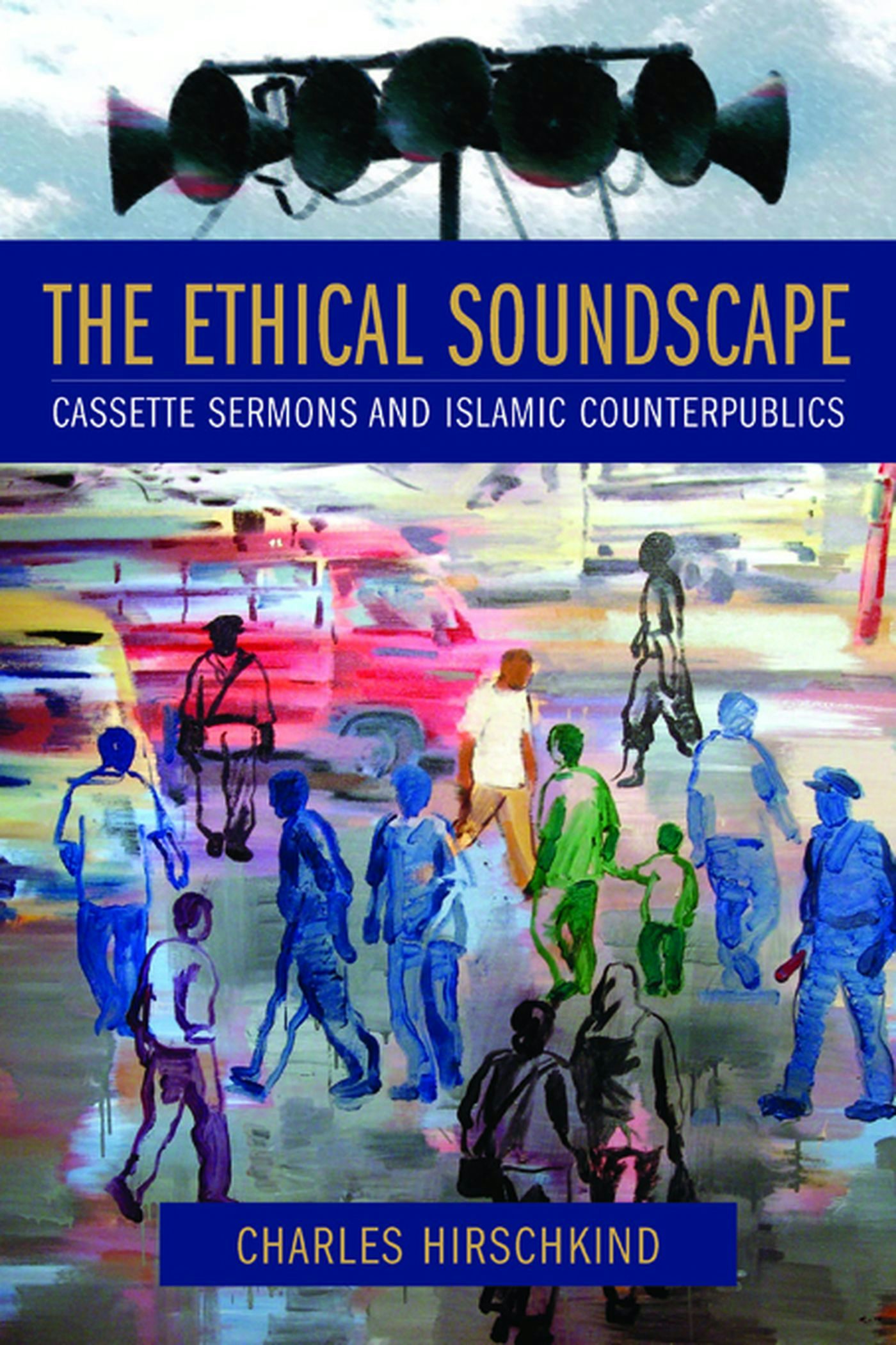 Book cover image for The Ethical Soundscape ISBN: 9780231138185