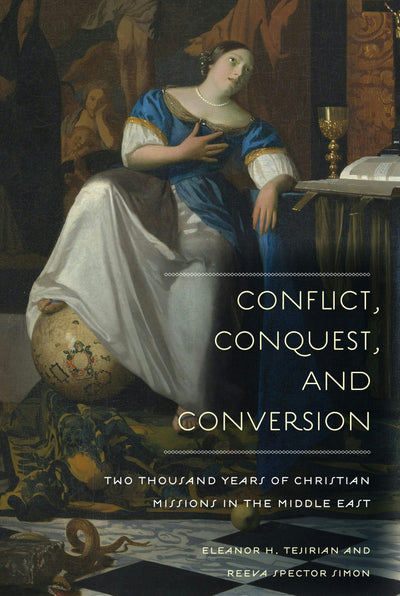 Cover image for Conflict, Conquest, and Conversion, isbn: 9780231138659