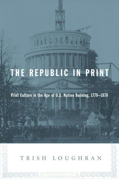 Cover image for The Republic in Print, isbn: 9780231139090