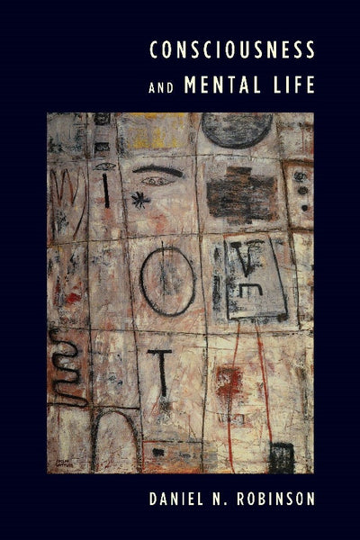 Cover image for Consciousness and Mental Life, isbn: 9780231141000