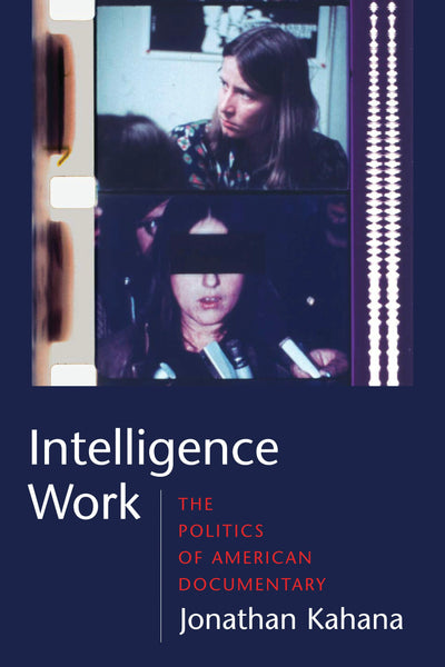Cover image for Intelligence Work, isbn: 9780231142076