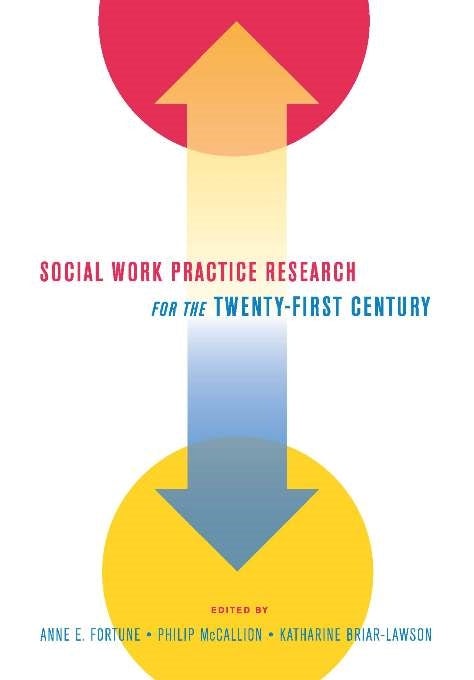 Book cover image for Social Work Practice Research for the Twenty-First Century ISBN: 9780231142144