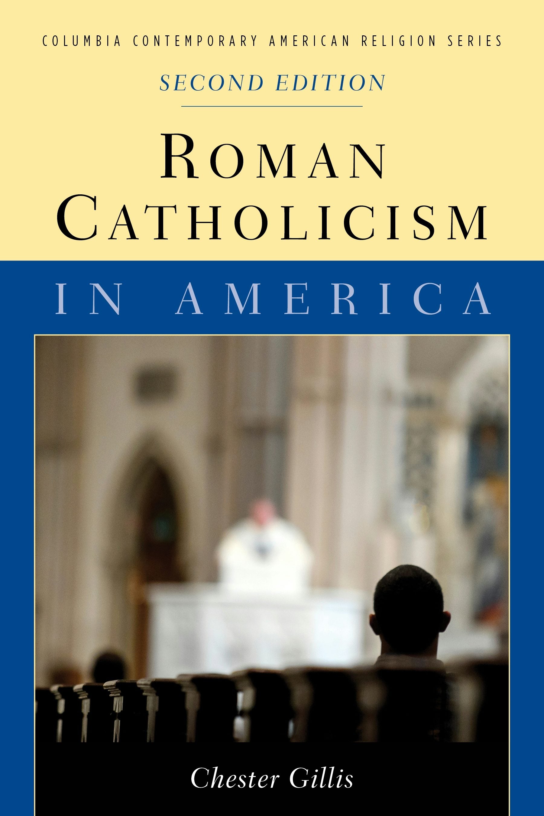 Book cover image for Roman Catholicism in America ISBN: 9780231142663