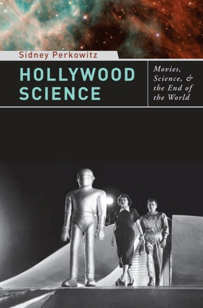 Cover image for Hollywood Science, isbn: 9780231142809