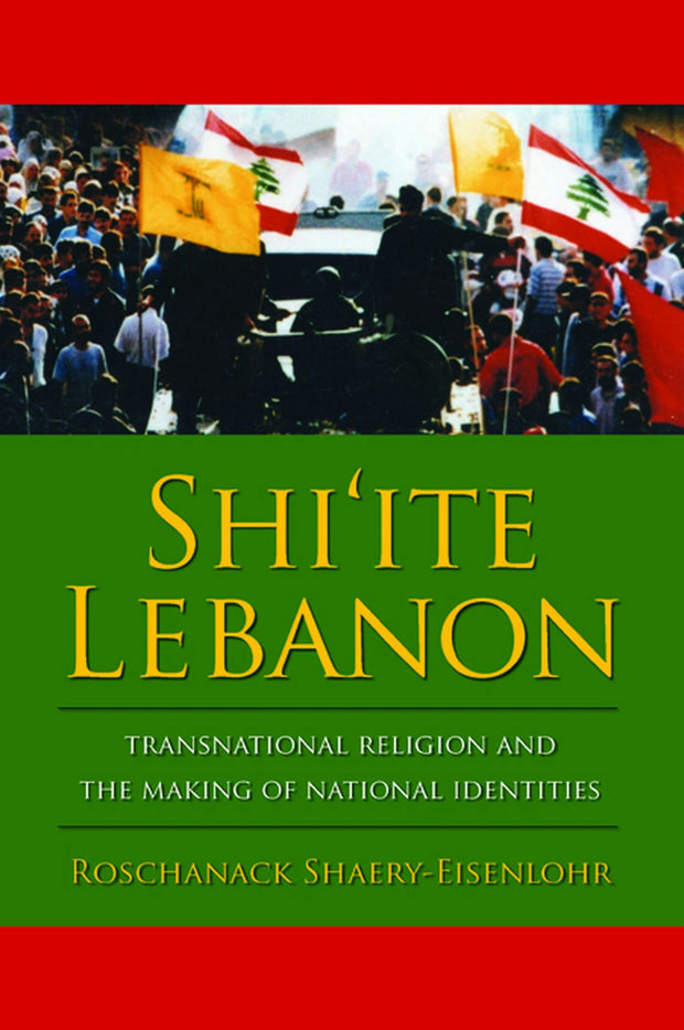 Cover image for Shi'ite Lebanon, isbn: 9780231144278