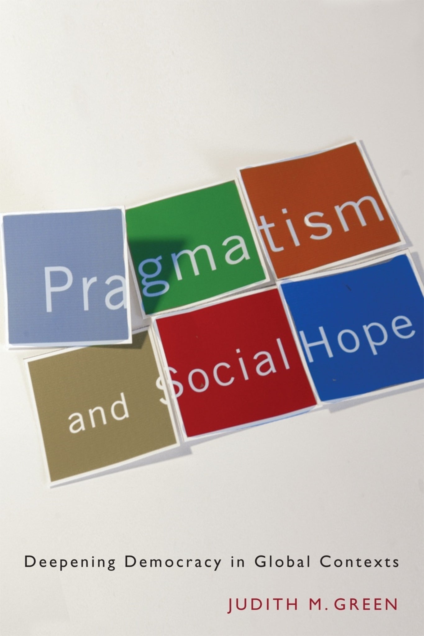 Cover image for Pragmatism and Social Hope ISBN 9780231144582