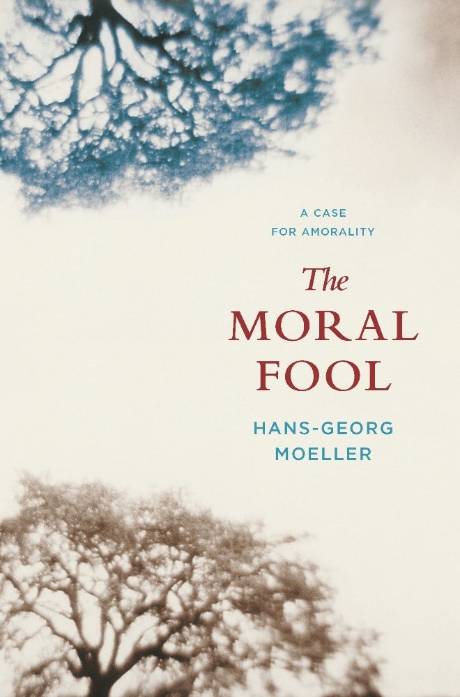 Book cover image for The Moral Fool ISBN: 9780231145084
