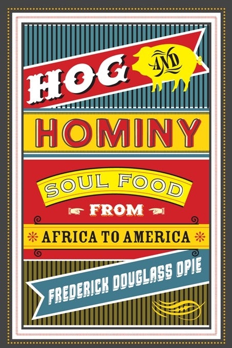 Book cover image for Hog and Hominy ISBN: 9780231146388