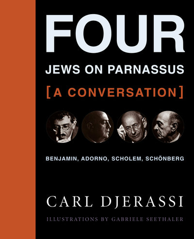 Cover image for Four Jews on Parnassus—a Conversation, isbn: 9780231146548
