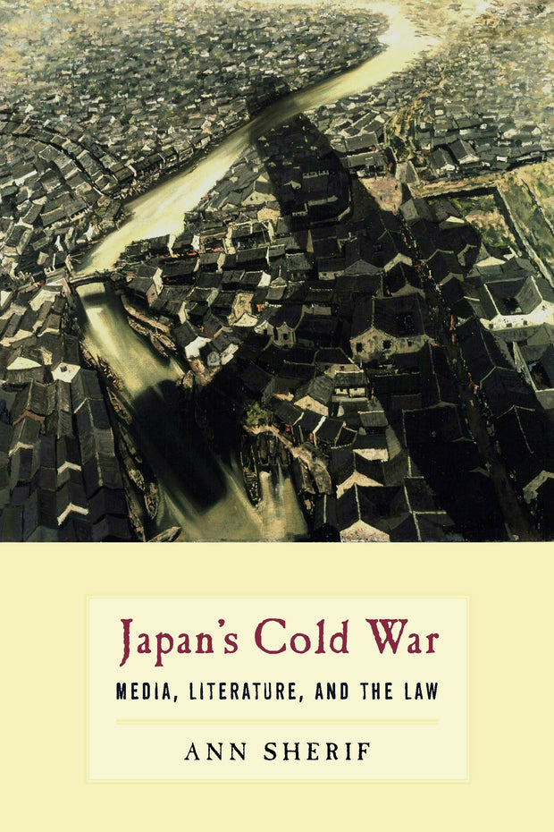 Cover image for Japan’s Cold War, isbn: 9780231146630