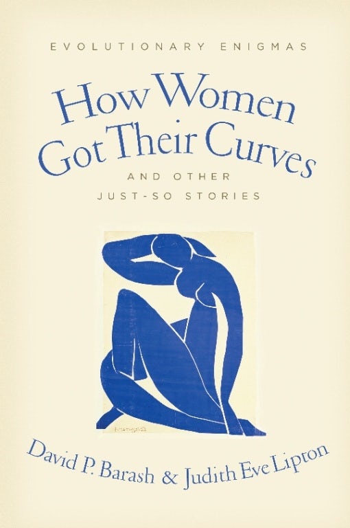 Cover image for How Women Got Their Curves and Other Just-So Stories, isbn: 9780231146654