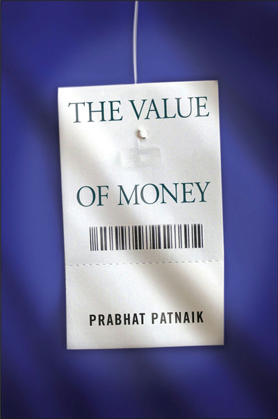 Cover image for The Value of Money, isbn: 9780231146760
